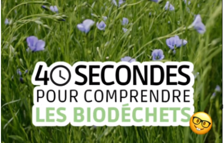 40 sec biodechets